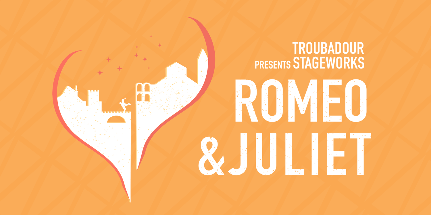 Romeo & Juliet 2023 Troubadour Stageworks
